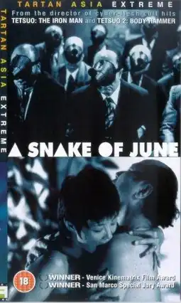 Watch and Download A Snake of June 6