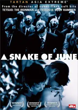 Watch and Download A Snake of June 7