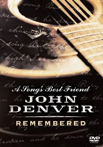 Watch and Download A Song's Best Friend - John Denver Remembered 2