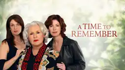 Watch and Download A Time to Remember 2