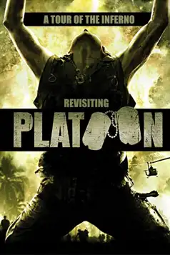 Watch and Download A Tour of the Inferno: Revisiting ‘Platoon’