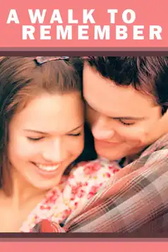 Watch and Download A Walk to Remember