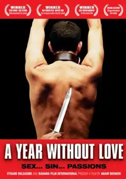 Watch and Download A Year Without Love 3