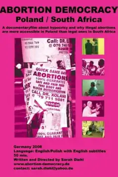 Watch and Download Abortion Democracy: Poland/South Africa