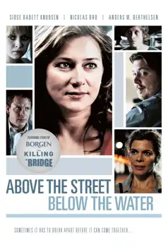 Watch and Download Above the Street, Below the Water