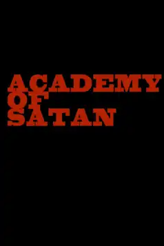 Watch and Download Academy of Satan