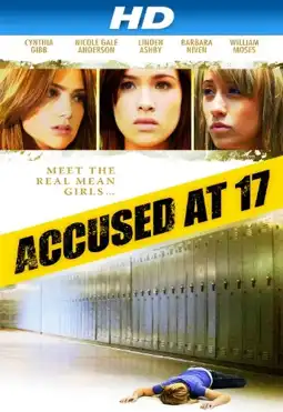 Watch and Download Accused at 17 1