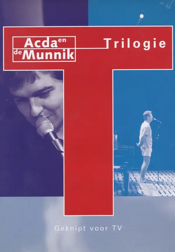 Watch and Download Acda & de Munnik: Trilogie 1