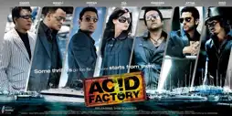 Watch and Download Acid Factory 3