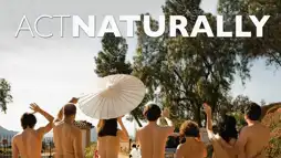 Watch and Download Act Naturally 3