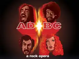 Watch and Download AD/BC: A Rock Opera 2