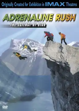 Watch and Download Adrenaline Rush: The Science of Risk 2