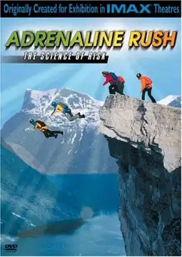 Watch and Download Adrenaline Rush: The Science of Risk 3