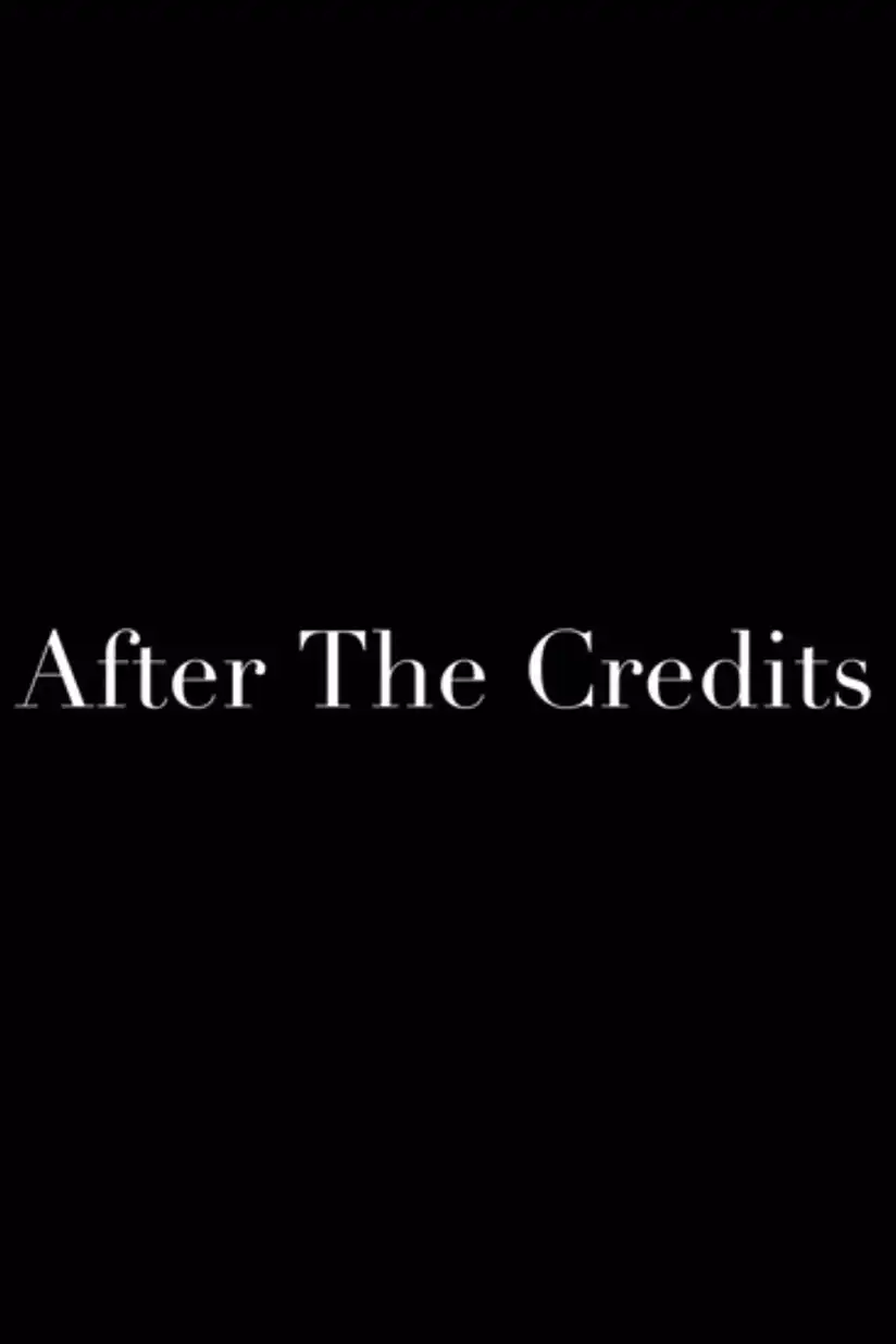 Watch and Download After the Credits 1