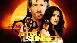 Watch and Download After the Sunset 1