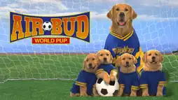 Watch and Download Air Bud: World Pup 2