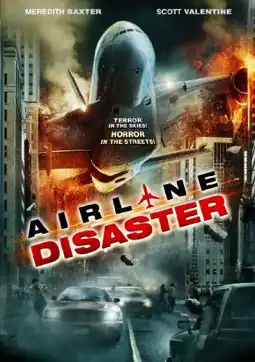 Watch and Download Airline Disaster 2