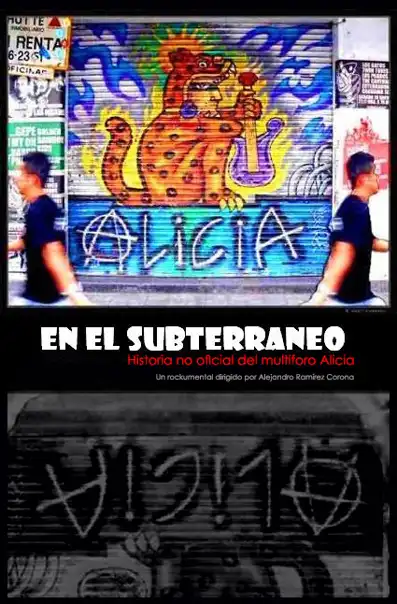 Watch and Download Alicia en el subterráneo: Historia no oficial del multiforo Alicia 2