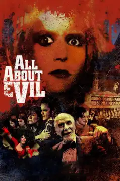 Watch and Download All About Evil