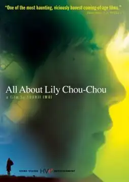 Watch and Download All About Lily Chou-Chou 4