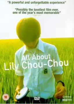 Watch and Download All About Lily Chou-Chou 7