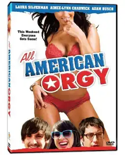 Watch and Download All American Orgy 3