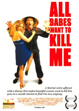 Watch and Download All Babes Want To Kill Me 3