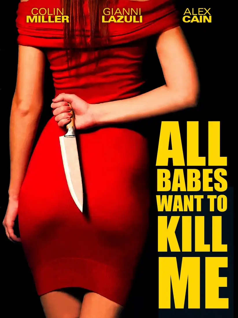 Watch and Download All Babes Want To Kill Me 7