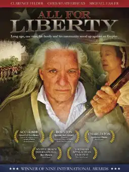 Watch and Download All for Liberty 1