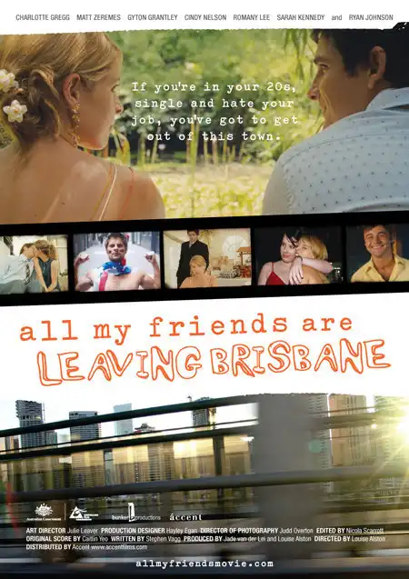 Watch and Download All My Friends Are Leaving Brisbane 10