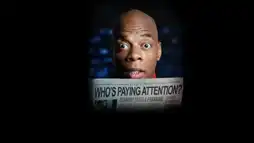 Watch and Download Alonzo Bodden: Who's Paying Attention 3