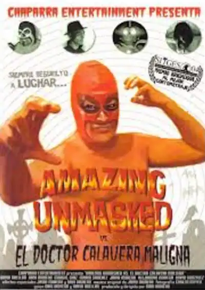 Watch and Download Amazing Unmasked vs. El Doctor Calavera Maligna 1