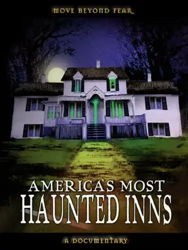 Watch and Download America's Most Haunted Inns 1