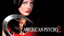 Watch and Download American Psycho II: All American Girl 3