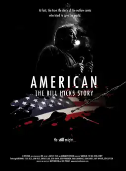 Watch and Download American: The Bill Hicks Story 8