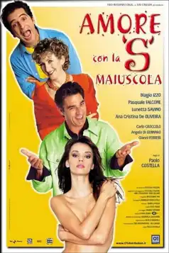 Watch and Download Amore con la S maiuscola