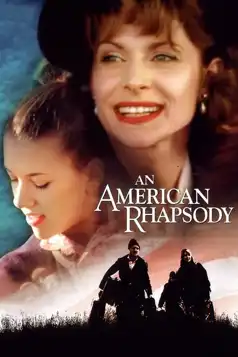 Watch and Download An American Rhapsody