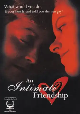 Watch and Download An Intimate Friendship 1