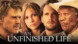 Watch and Download An Unfinished Life 3