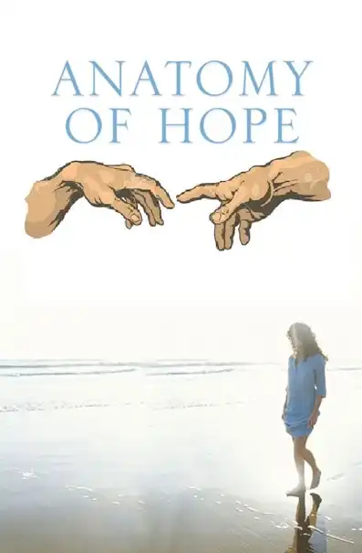 Watch and Download Anatomy of Hope 2