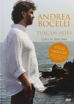 Watch and Download Andrea Bocelli - Tuscan Skies 3