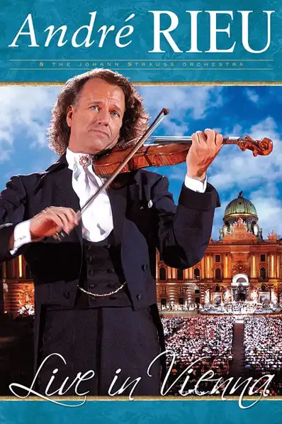 Watch and Download André Rieu - Live in Vienna 2