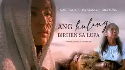 Watch and Download Ang Huling Birhen sa Lupa 1