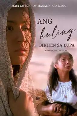 Watch and Download Ang Huling Birhen sa Lupa 2