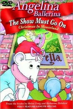 Watch and Download Angelina Ballerina: The Show Must Go On 6