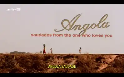 Watch and Download Angola: Saudades from the One Who Loves You 1