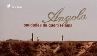 Watch and Download Angola: Saudades from the One Who Loves You 2