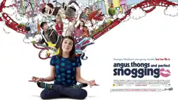 Watch and Download Angus, Thongs and Perfect Snogging 3