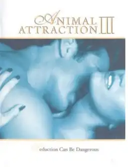 Watch and Download Animal Attraction III 3