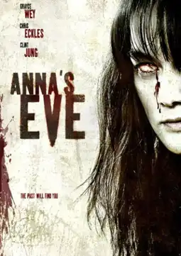 Watch and Download Anna's Eve 3